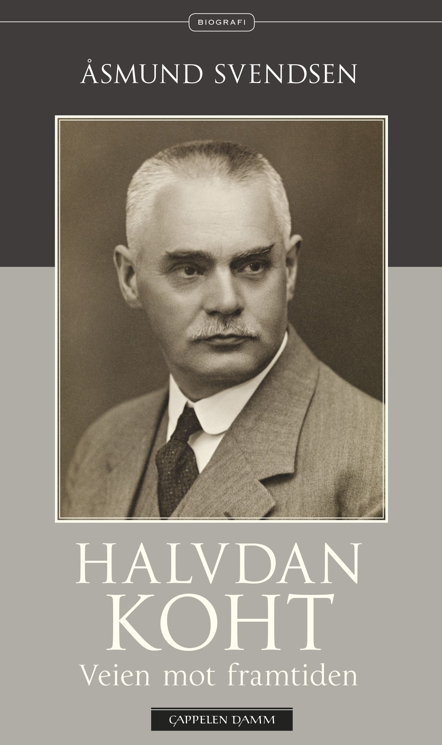 Halvdan Koht - veien mot framtiden : en biografi