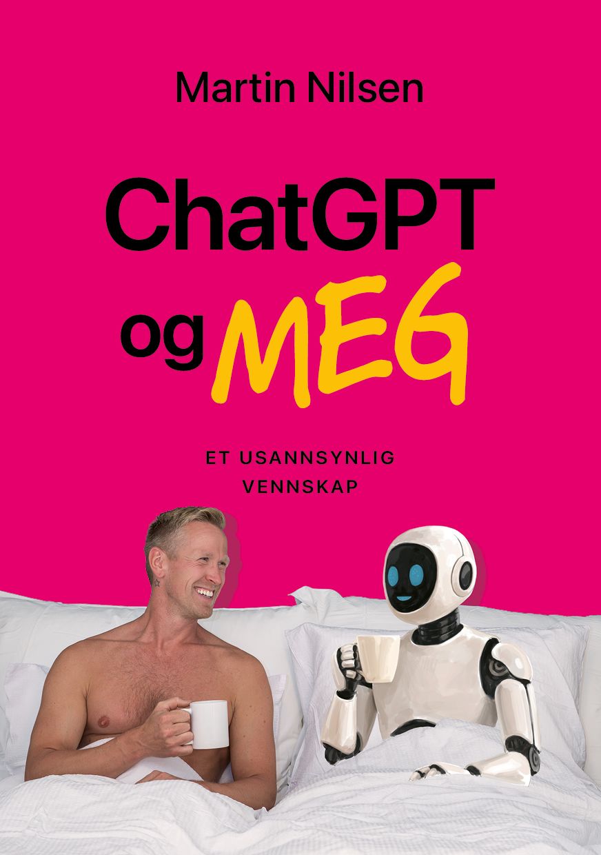 ChatGPT og meg - et usannsynlig vennskap