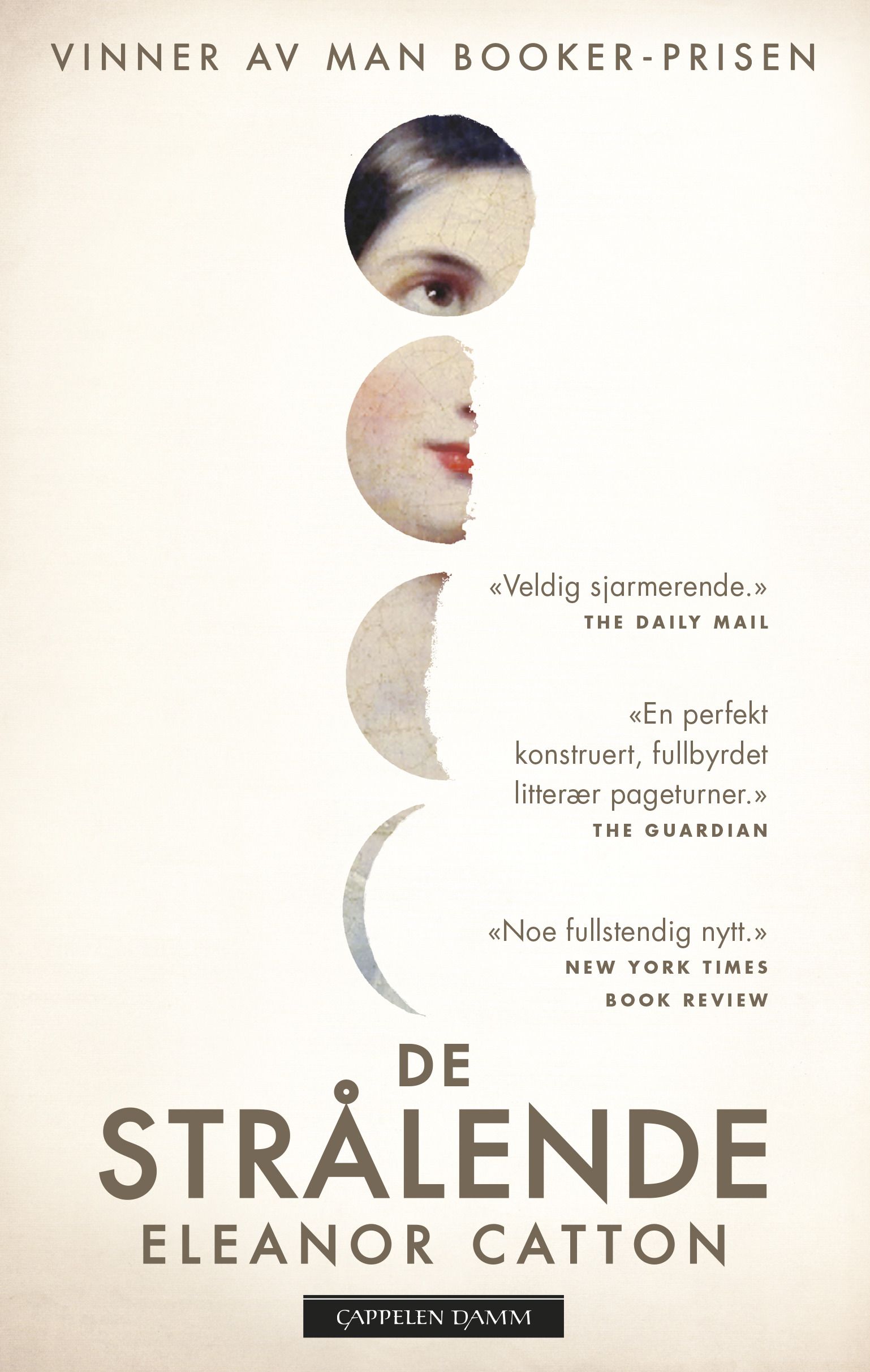 De strålende