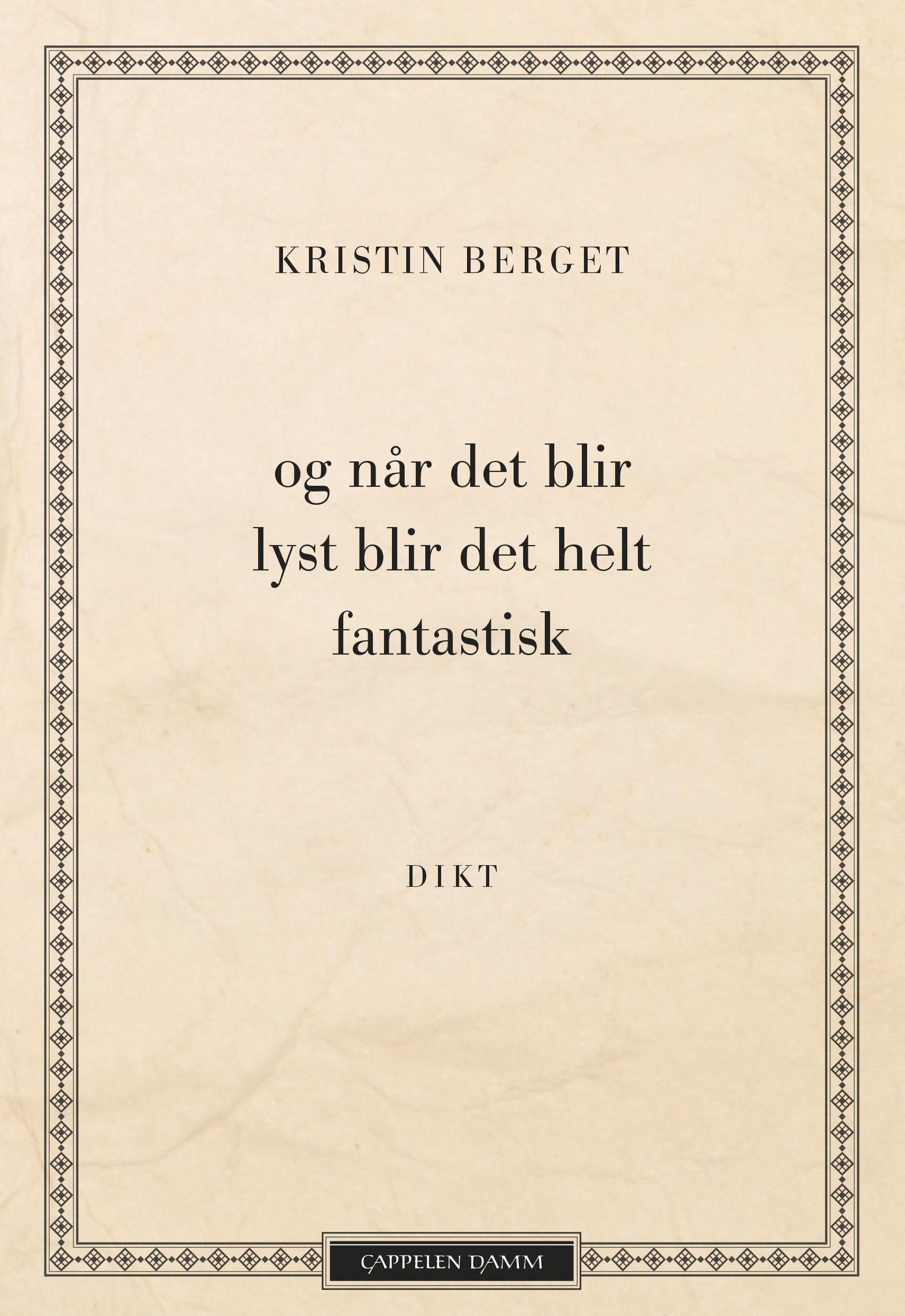 Og når det blir lyst blir det helt fantastisk