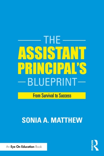 The Assistant Principal's Blueprint