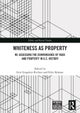 Whiteness as Property