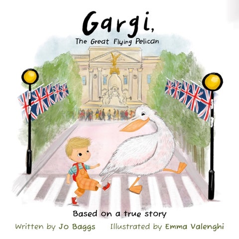 Gargi the Great Flying Pelican - Based on a true story
