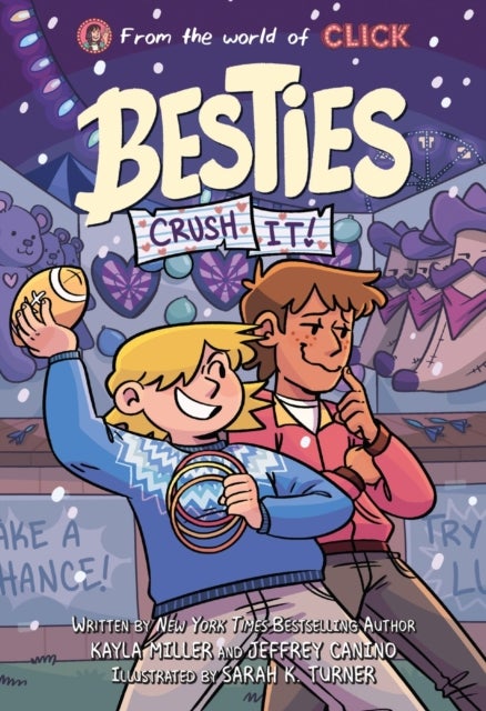 Besties: Crush It! - A graphic novel from The World of Click