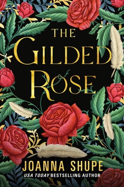 The Gilded Rose - A Novel