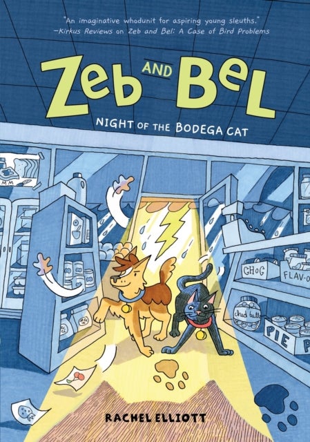 Zeb and Bel: Night of the Bodega Cat - A Graphic Novel