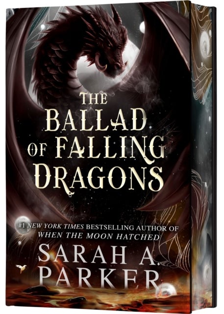 The Ballad of Falling Dragons (Deluxe Limited Edition) - A Novel