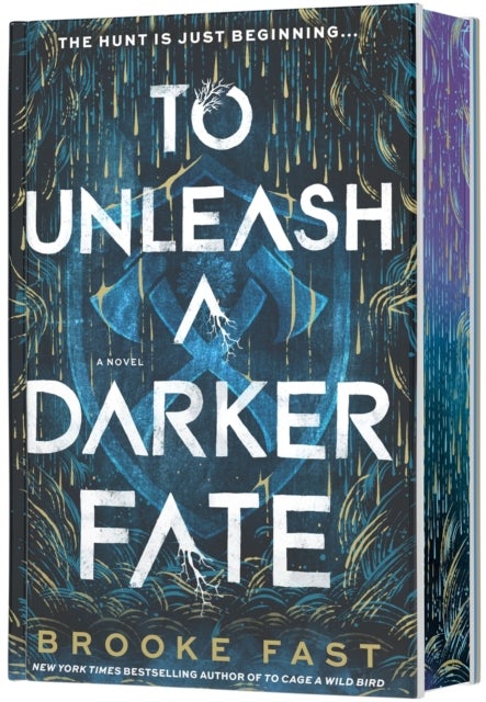 To Unleash a Darker Fate  (Deluxe Limited Edition) - A Novel