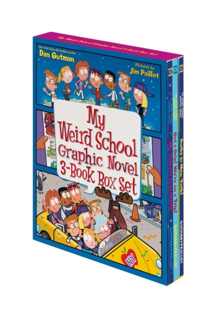 My Weird School Graphic Novel 3-Book Box Set - Mr. Corbett Is in Orbit!, Get a Grip! We're on a Trip!, Dorks in New York!