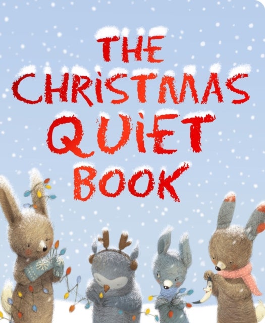 The Christmas Quiet Book - A Christmas Holiday Book for Kids