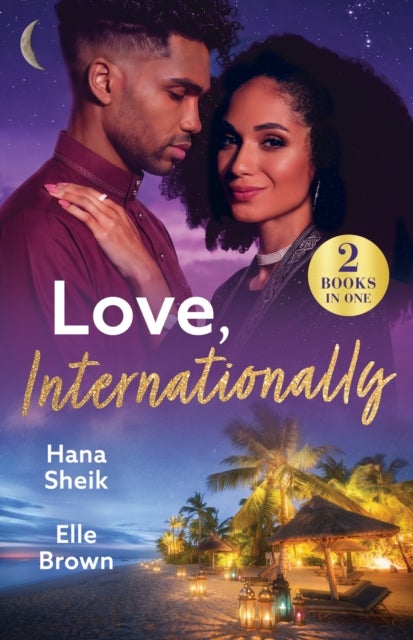 Love, Internationally - Once Upon an Eid Reunion / Ready, Set… Fling (Pit Stop to Forever)