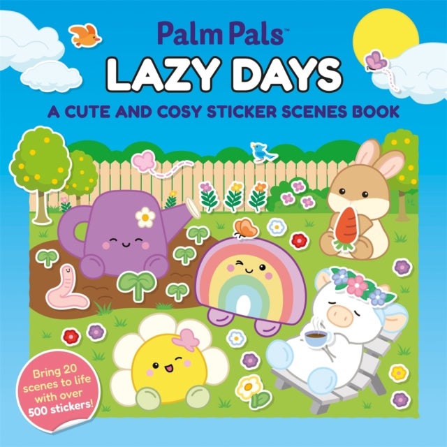 Palm Pals Lazy Days: A Cute and Cosy Sticker Scenes Book