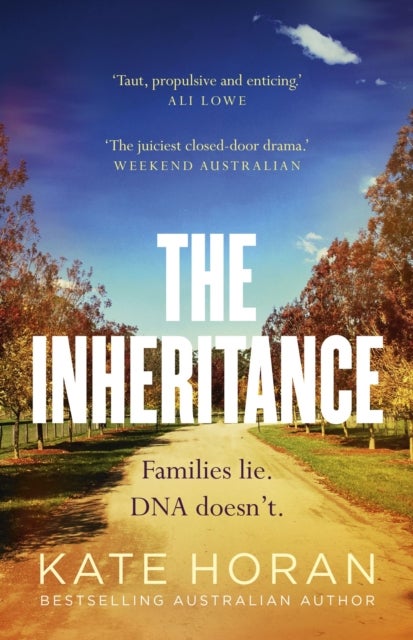 The Inheritance - Gripping intrigue and big secrets, the perfect small-town mystery in a new 2026 edition, for readers of Sally Hepworth and Liane Moriarty
