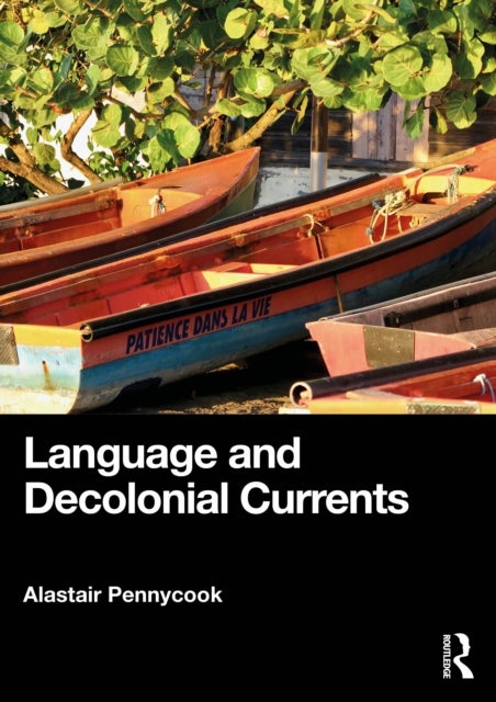 Language and Decolonial Currents