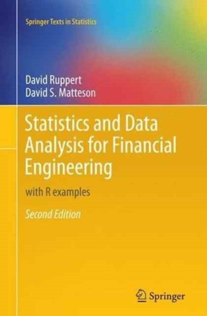 Statistics and Data Analysis for Financial Engineering - with R examples