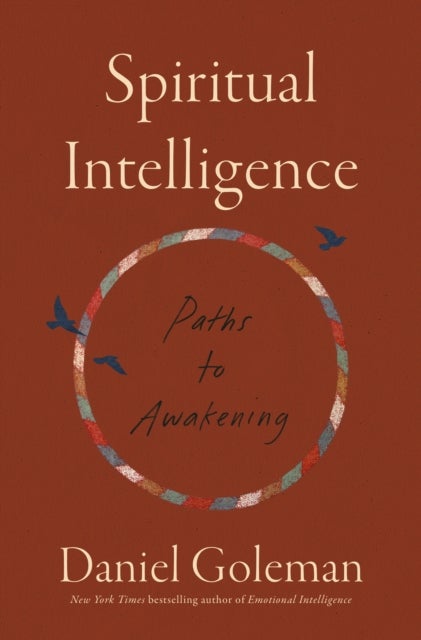 Spiritual Intelligence - Paths to Awakening