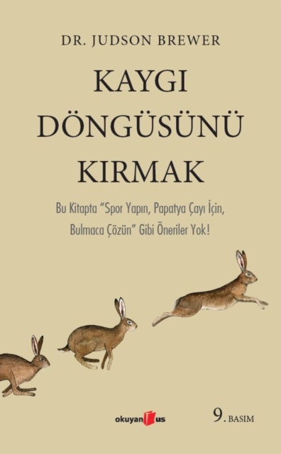 Kaygi D?ng?s?n? Kirmak av Judson Brewer