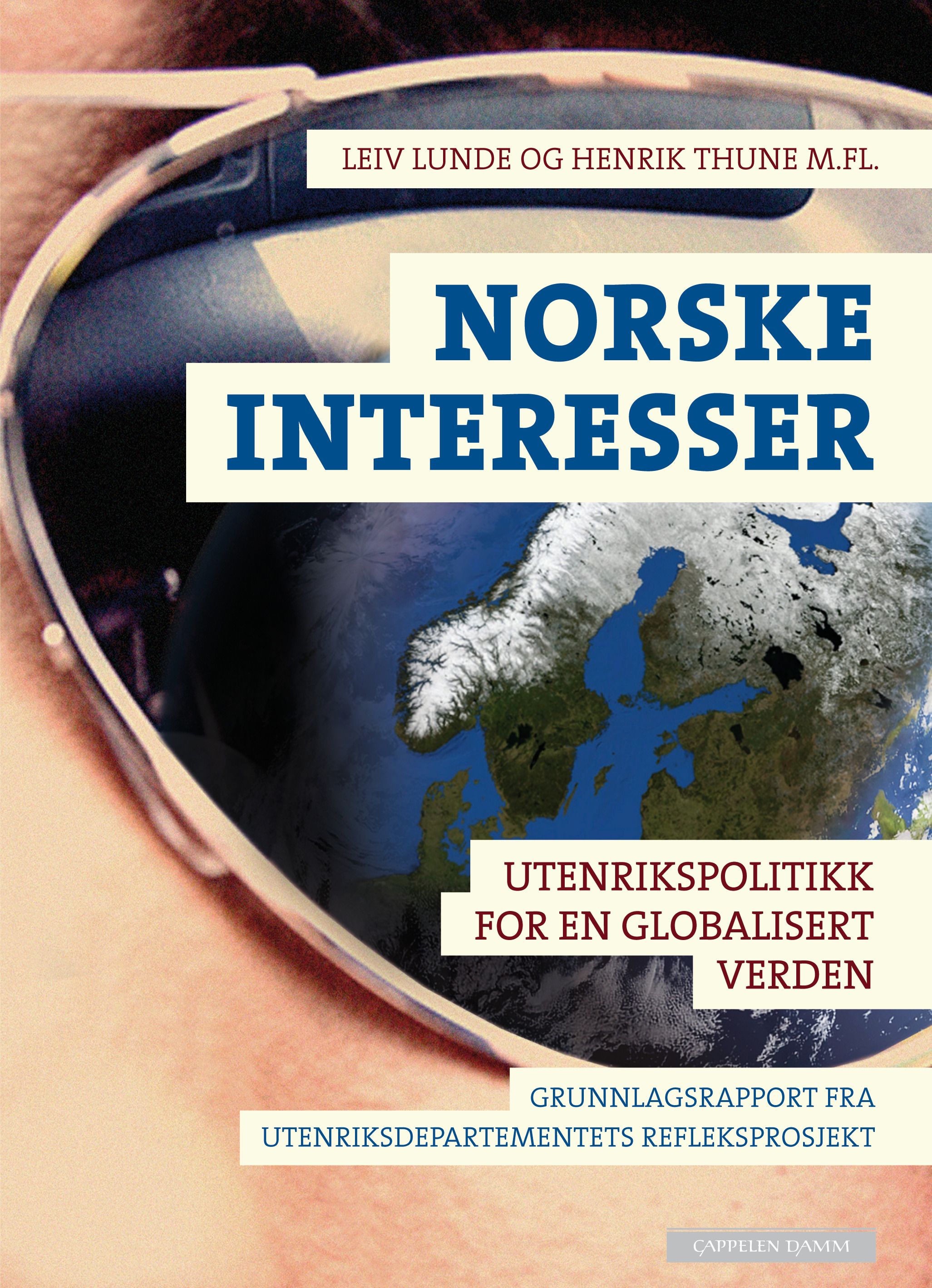 Norske interesser - utenrikspolitikk for en globalisert verden