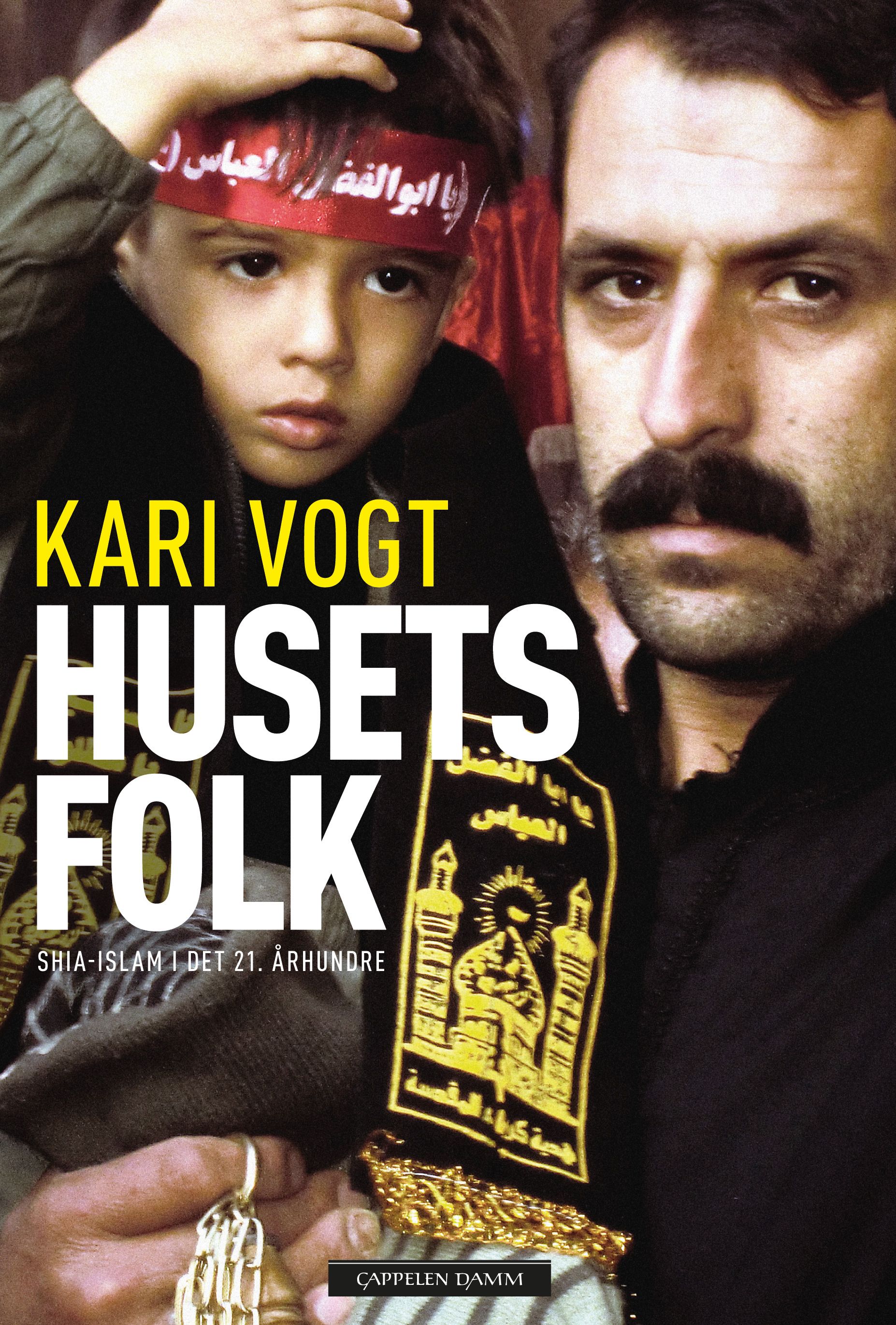 Husets folk - shia-islam i det 21. århundre