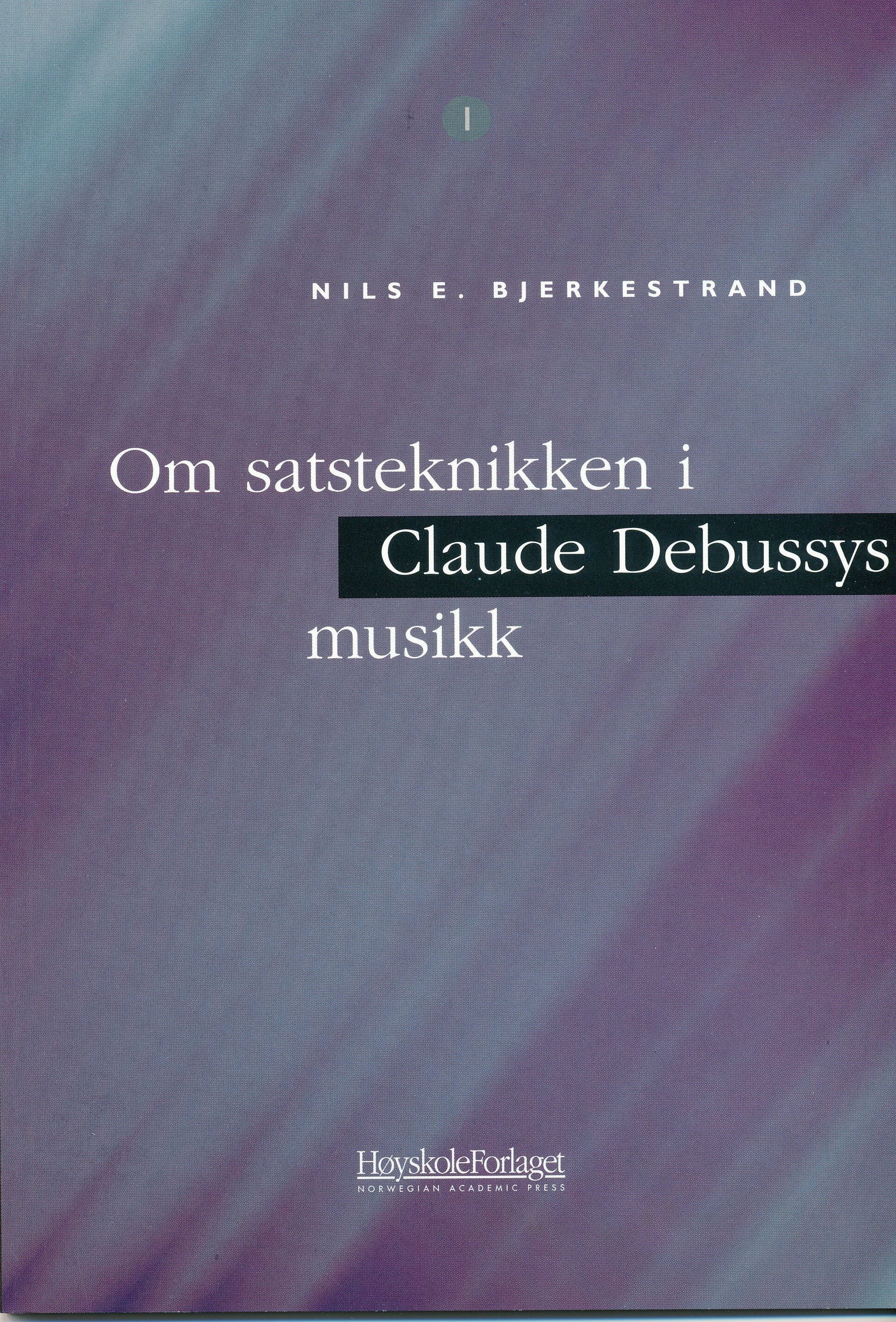 Om satsteknikken i Claude Debussys musikk