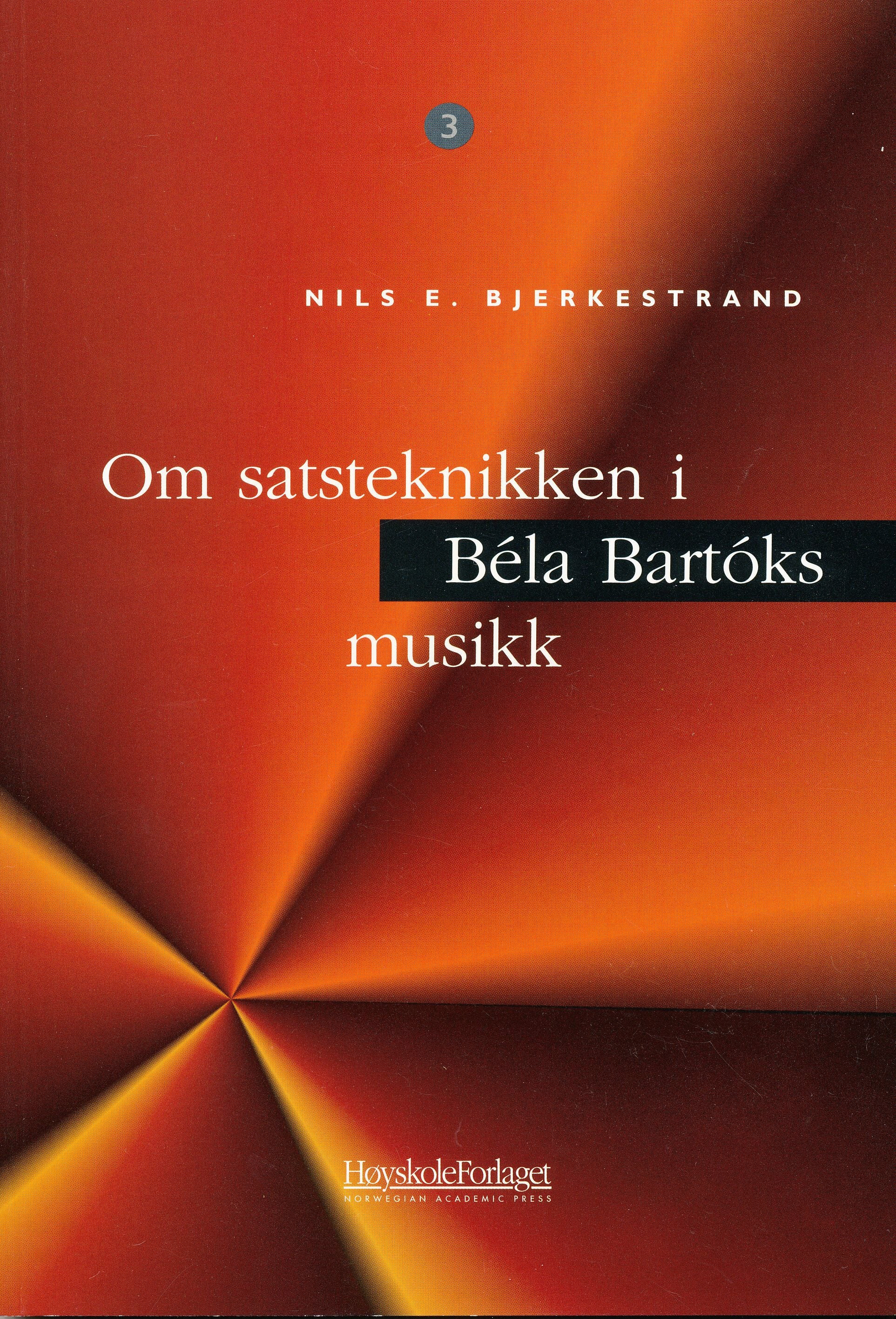 Om satsteknikken i Bela Bartoks musikk