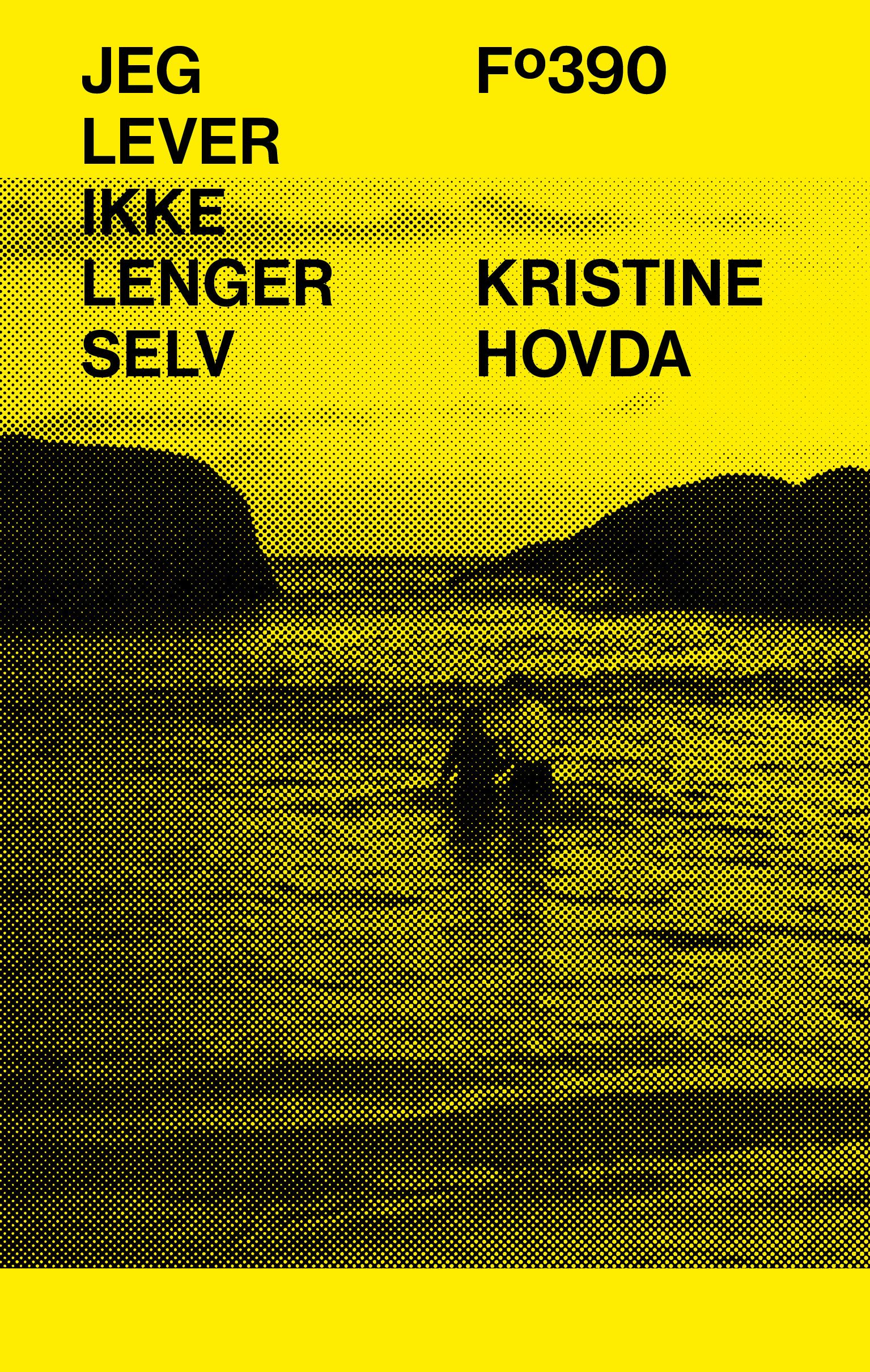 Jeg lever ikke lenger selv