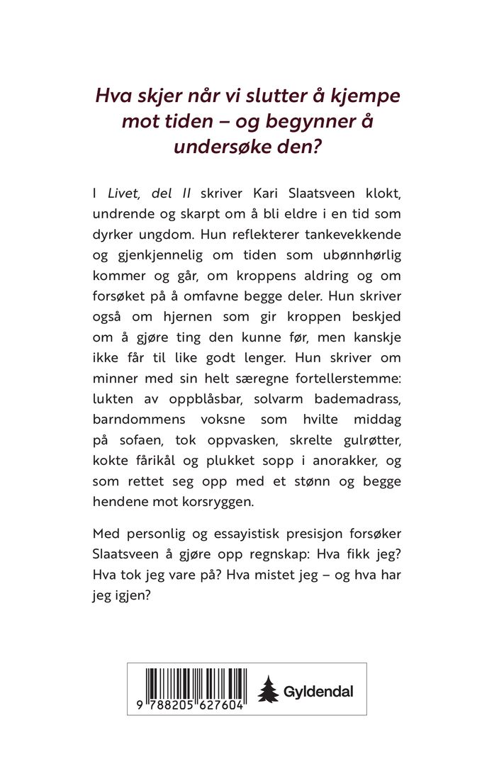 Livet, del II