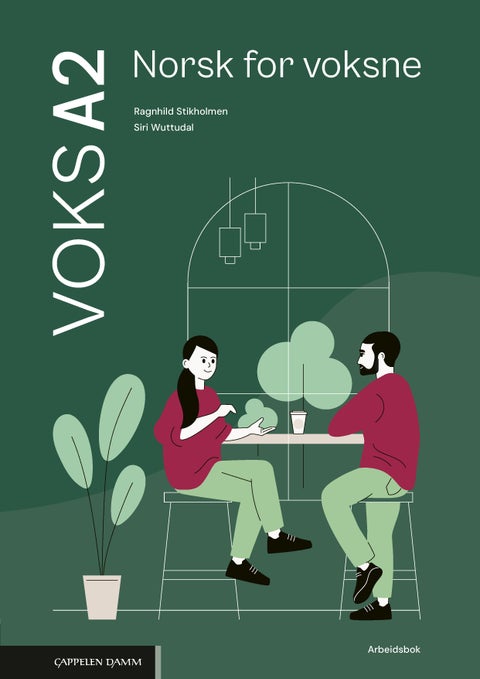 Voks A2 Norsk for voksne - Arbeidsbok : norsk for voksne