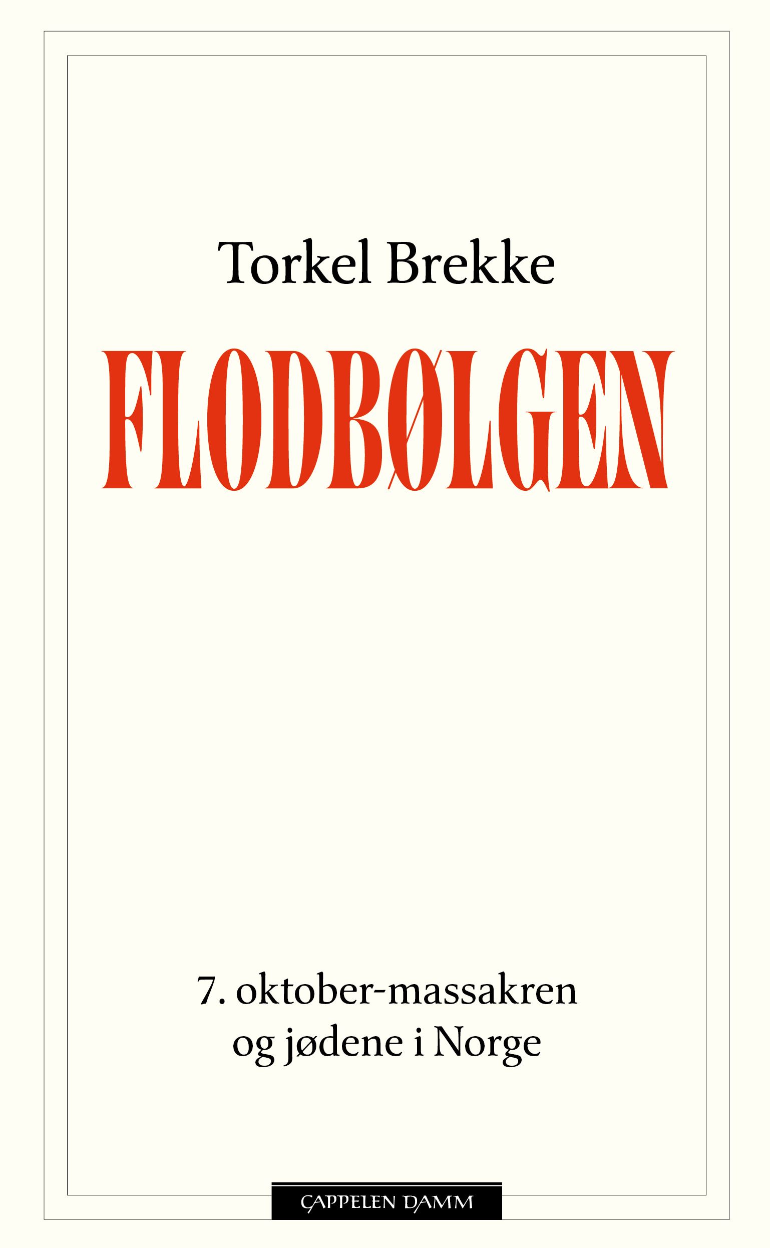 Flodbølgen - 7. oktober-massakren og jødene i Norge