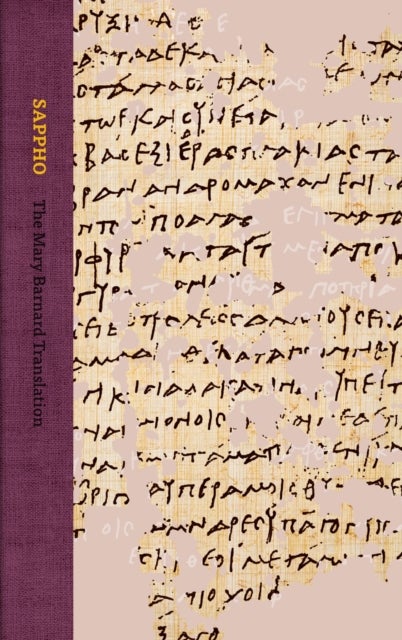 Sappho - The Mary Barnard Translation (Collector's Edition)