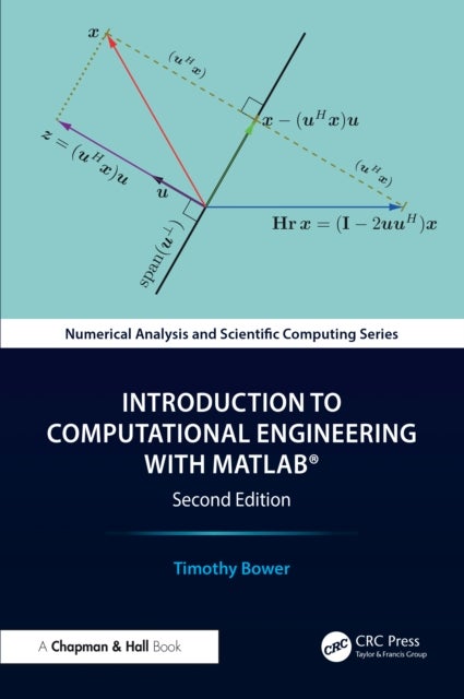 Introduction to Computational Engineering with MATLAB®
