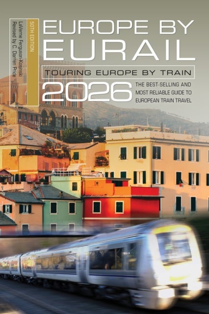 Europe by Eurail 2026 - Touring Europe by Train