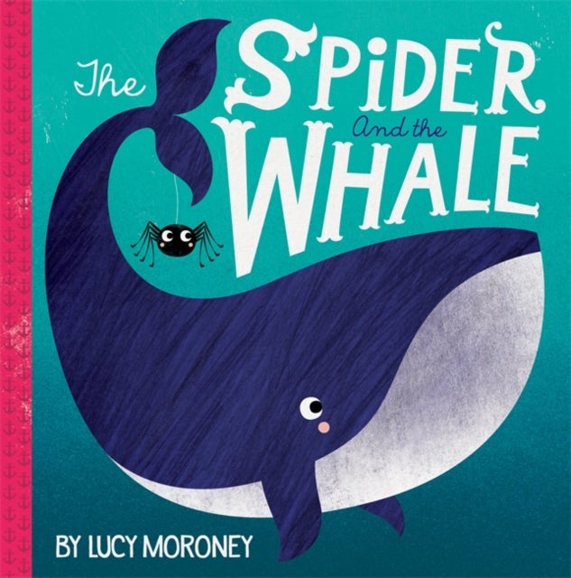 The Spider and the Whale