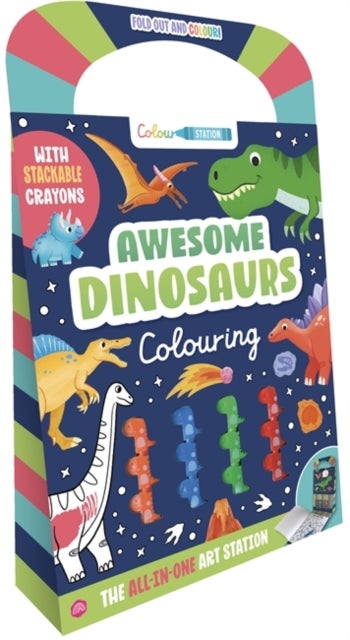 Awesome Dinosaurs Colouring - The All-in-One Art Station
