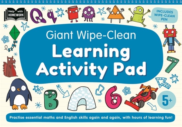 5+ Giant Wipe-Clean Learning Activity Pad - Practise maths and English skills , Reusable home-learning activities , Wipe-clean pen included