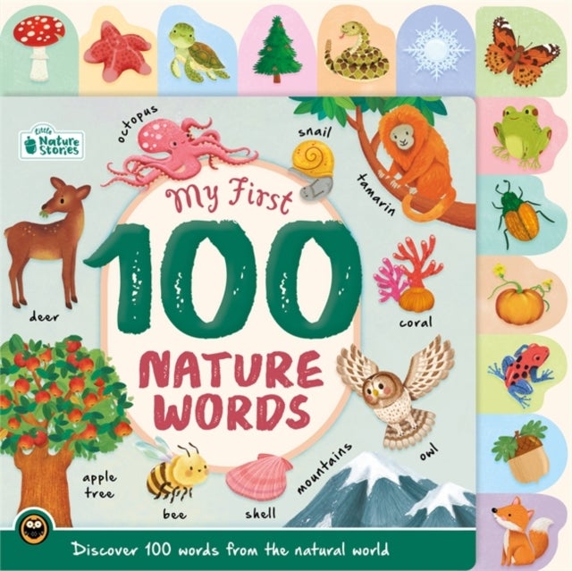 My First 100 Nature Words - Discover 100 words from the natural world