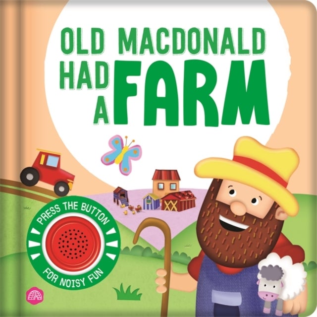 Old MacDonald Had a Farm - A nursery rhyme sound book for an interactive story time