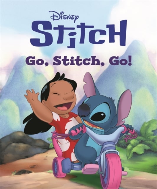 Disney: Stitch: Go, Stitch, Go! - A short bedtime story, ideal for ages 3 and up