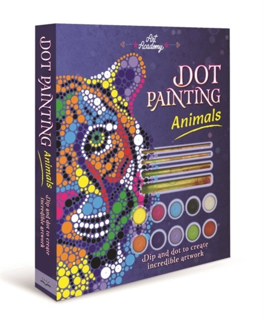 Dot Painting: Animals - A Complete Dot Art Kit with Tools, Paints, and Step by Step Animal Designs