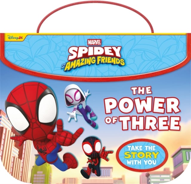 Marvel Spidey and his Amazing Friends: The Power of Three - An on-the-go storybook adventure , Perfect for travelling and bedtime stories