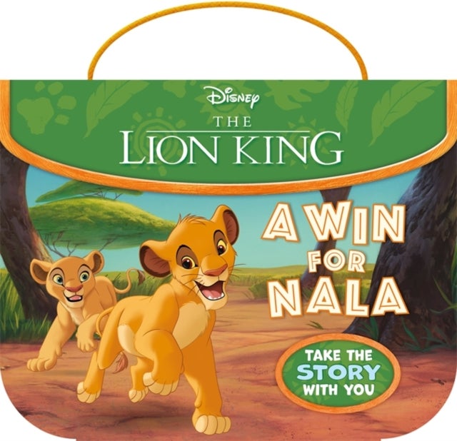 Disney The Lion King: A Win for Nala - An on-the-go storybook adventure , Perfect for travelling and bedtime stories