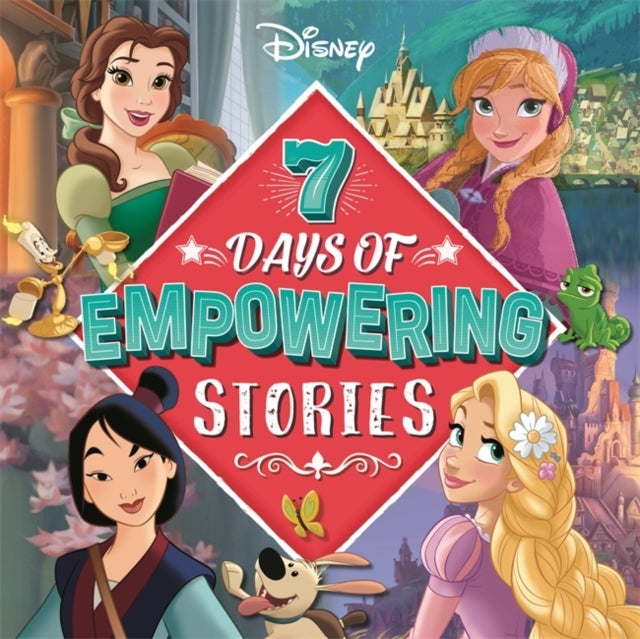 Disney: 7 Days of Empowering Stories - A storybook collection that is perfect for sparking imaginations during reading time!