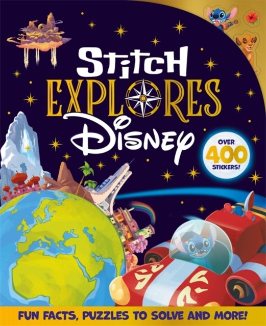 Disney: Stitch Explores Disney - Travel across the worlds of Disney and Pixar with Stitch in this activity book filled with fun facts, puzzles and more!