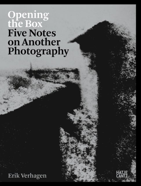 Opening the Box - Five Notes on Another Photography