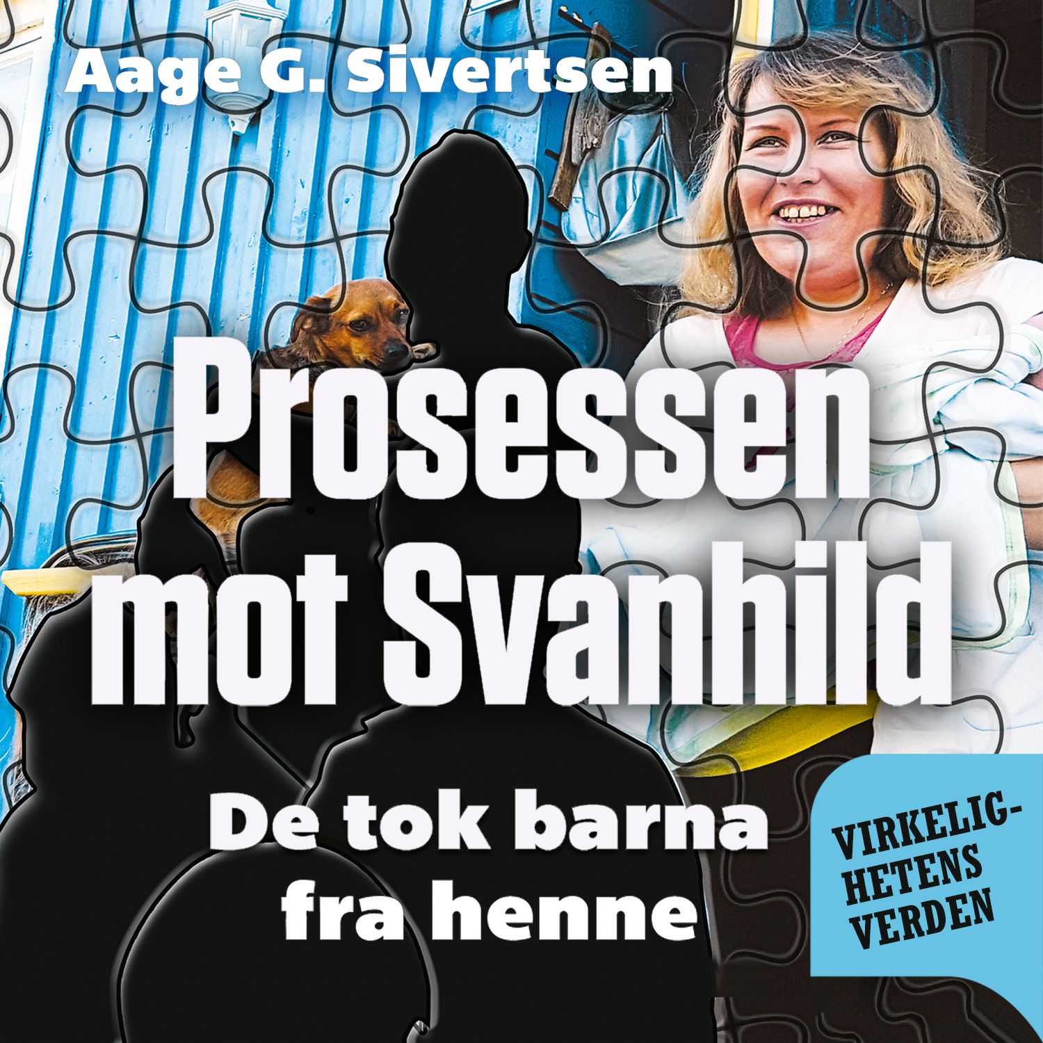 Prosessen mot Svanhild - de tok barna fra henne
