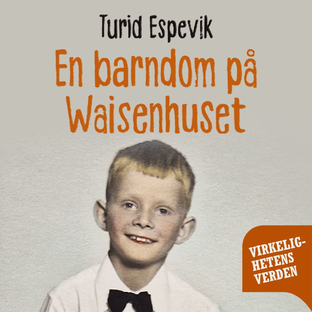 En barndom på Waisenhuset