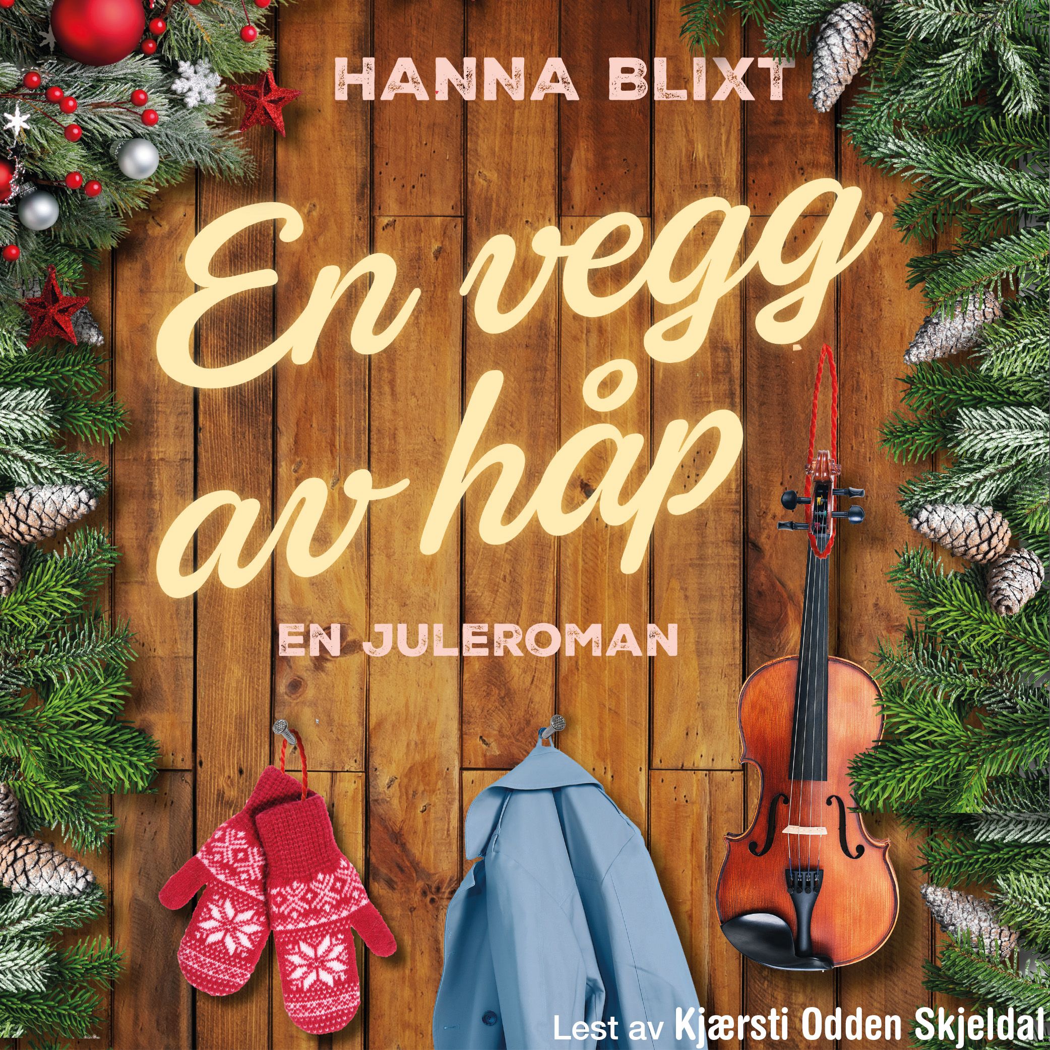 En vegg av håp