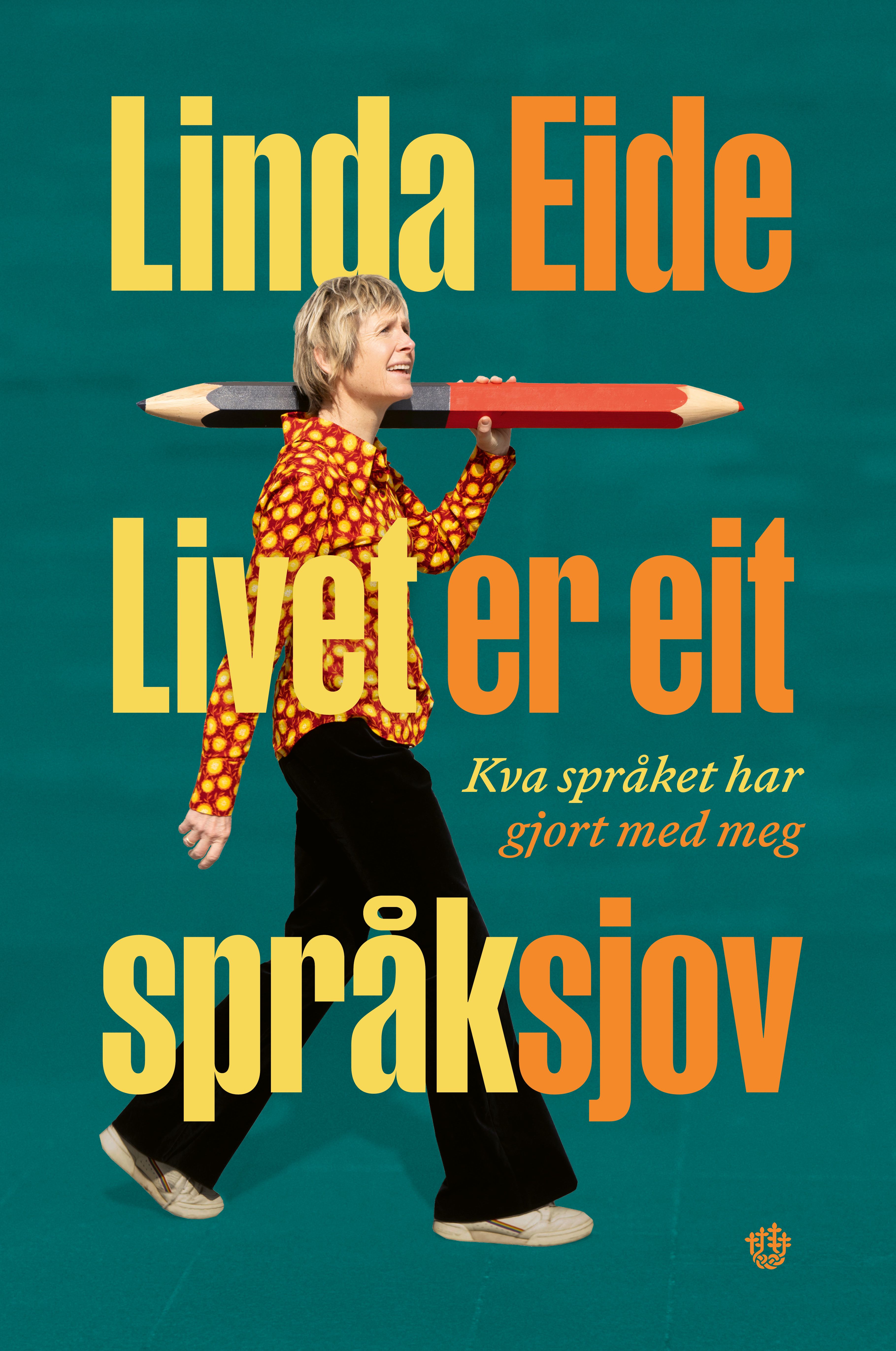 Livet er eit språksjov - kva språket har gjort med meg