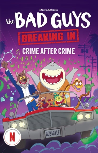 Bad Guys TV Chapter Book #3: Crime After Crime
