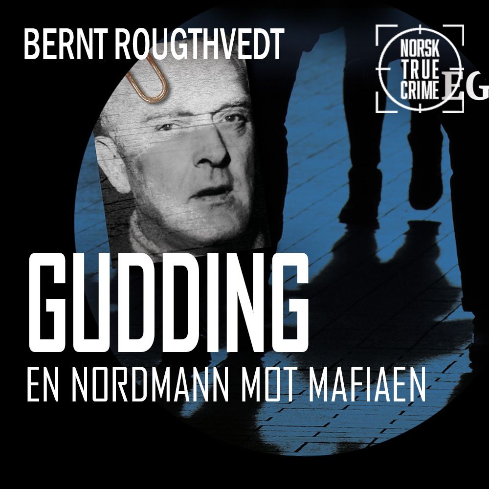 Gudding - en nordmann mot mafiaen